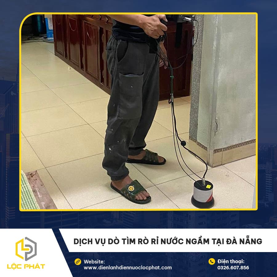 Dịch vụ dò tìm rò rỉ nước ngầm tại Đà Nẵng